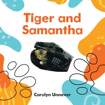 Paperback Tiger and Samantha Book
