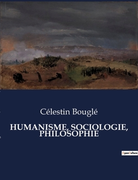 Paperback Humanisme, Sociologie, Philosophie [French] Book