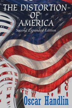 Paperback The Distortion of America Book