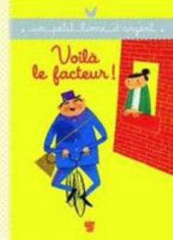 Hardcover Voila Le Facteur ! [French] Book