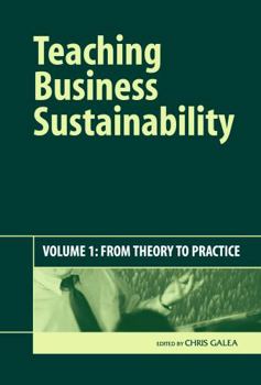 Hardcover Teaching Business Sustainability: From Theory to Practice Book