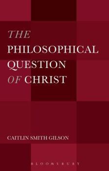Hardcover The Philosophical Question of Christ Book