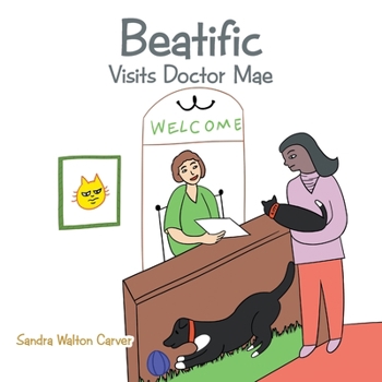 Paperback Beatific Visits Doctor Mae Book