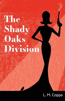 Paperback The Shady Oaks Division Book