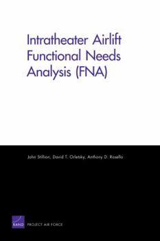 Paperback Intratheater Airlift Functional Needs Analysis (FNA) Book