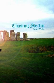 Paperback Chasing Merlin Book