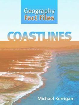 Coastlines - Book  of the Geography Fact Files