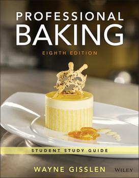 Paperback Professional Baking, 8e Student Study Guide Book