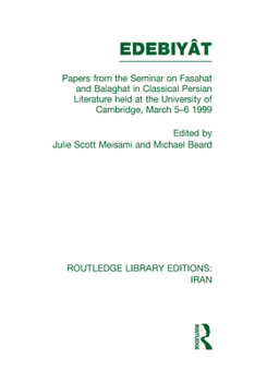 Hardcover Papers from the Seminar on Fasahat and Balaghat in Classical Persian Literature (RLE Iran B) Book