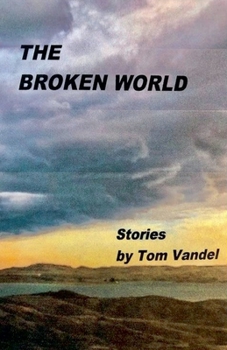 Paperback The Broken World Book