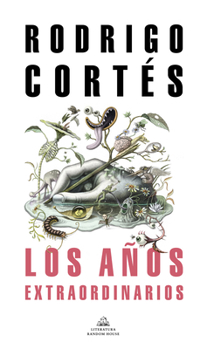 Paperback Los Años Extraordinarios / The Extraordinary Years [Spanish] Book