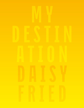Paperback My Destination Book