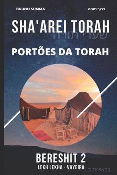 Paperback Sha'arei Torah: Portões da Torah - BERESHIT 2 [Portuguese] Book