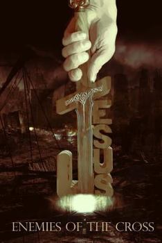 Paperback Enemies of the Cross Book