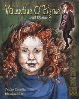 Paperback Valentine O'Byrne: Irish Dancer Book