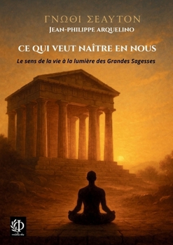 Ce qui veut naître en nous (French Edition)