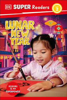 Hardcover DK Super Readers Level 2 Lunar New Year Book