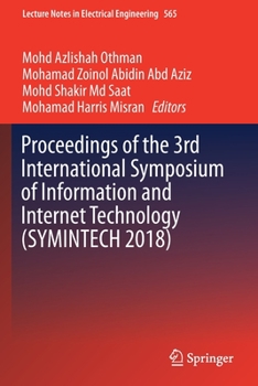 Paperback Proceedings of the 3rd International Symposium of Information and Internet Technology (Symintech 2018) Book