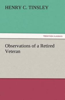 Observations of a Retired Veteran