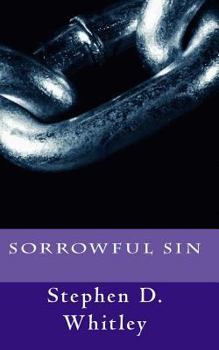 Paperback Sorrowful Sin: A Collection of Stories and Poetry Book