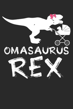 Paperback Omasaurus Rex: Notizbuch/Tagebuch/Organizer/120 Karierte Seiten/ 6x9 Zoll [German] Book
