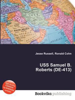 Paperback USS Samuel B. Roberts (De-413) Book