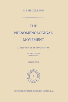 Paperback The Phenomenological Movement: A Historical Introduction Book