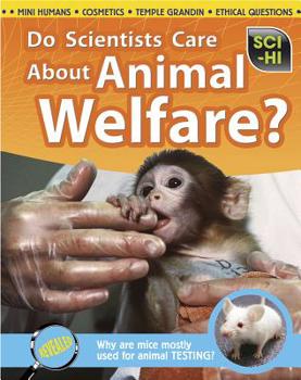 Paperback Do Scientists Care about Animal Welfare? Book