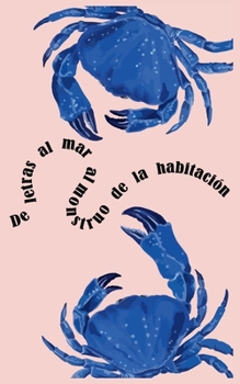 De letras al mar al monstruo de la habitación