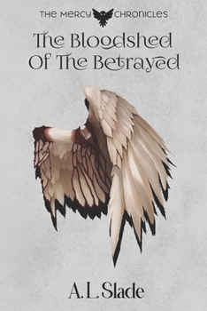 Paperback The Bloodshed Of The Betrayed Book