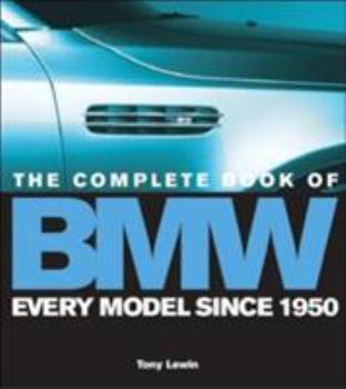 Hardcover The Complete Book of BMW [Large Print] Book