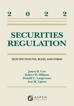 Paperback Securities Regulation: Selected Statutes, Rules, and Froms, 2022 Book