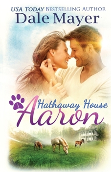 Paperback Aaron: A Hathaway House Heartwarming Romance Book