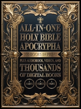 Hardcover All-In-One Holy Bible with Apocrypha: 300 Books in Print Plus Audiobook, Videos, and Thousands of Digital Books Book