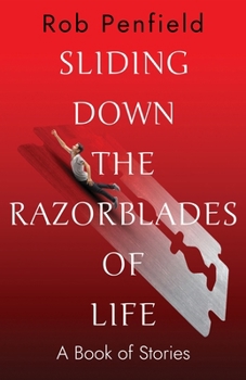 Paperback Sliding Down The Razor Blades of Life Book