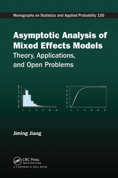 Paperback Asymptotic Analysis of Mixed Effects Models: Theory, Applications, and Open Problems Book