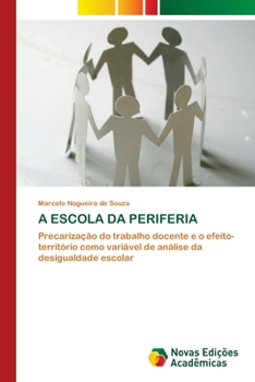 Paperback A Escola Da Periferia [Portuguese] Book