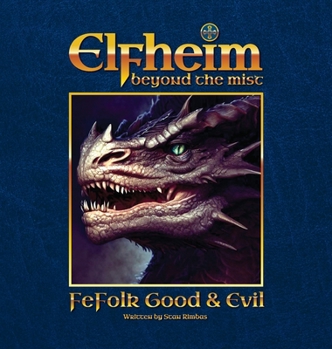 Elfheim - Fefolk Good & Evil: Beyond the Mist
