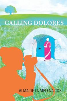 Paperback Calling Dolores Book