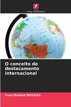 Paperback O conceito de destacamento internacional [Portuguese] Book