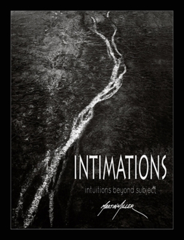 Hardcover Intimations: Intuitions Beyond Subject Book