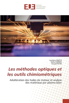 Les méthodes optiques et les outils chimiométriques (French Edition)