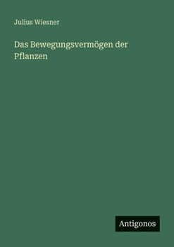 Paperback Das Bewegungsvermögen der Pflanzen [German] Book
