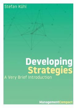 Paperback Developing Strategies: A Very Brief Introduction Book