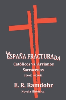 Paperback La España Fracturada [Spanish] Book