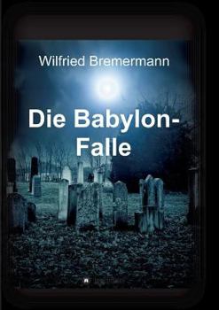 Paperback Die Babylon-Falle [German] Book