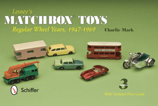 Paperback Lesney's Matchbox Toys: Regular Wheel Years, 1947-1969 Book