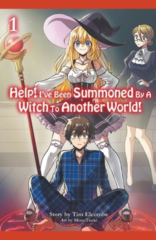 Paperback Help! I've Been Summoned By A Witch To Another World! Volume 1 Book