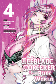 Paperback The Iceblade Sorcerer Shall Rule the World 4 Book