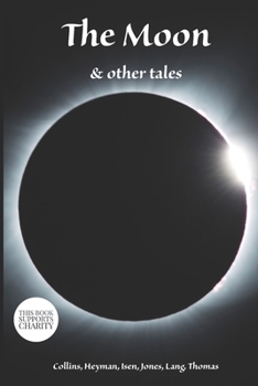 Paperback The Moon & Other Tales Book